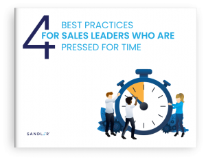 Four Best Practices for Sales Leaders Who Are Pressed for Time Thumbnail